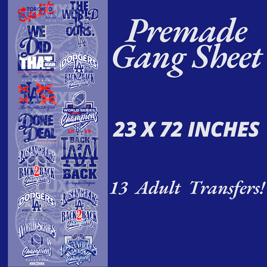 2025  Championship PREMADE DTF GANGSHEET